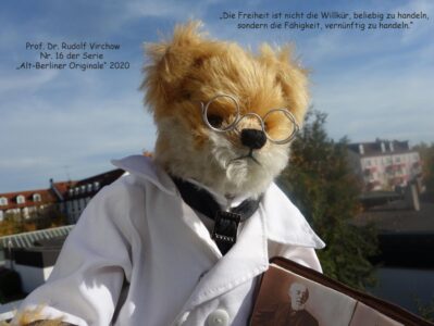 © Dr. Ursula Fellberg: Teddybär „Rudolf Virchow“ ist aus der Serie 
„Alt-Berliner Originale“ (von Hermann Coburg) von Teddy’s und gehört zur Sammlung Fellberg
